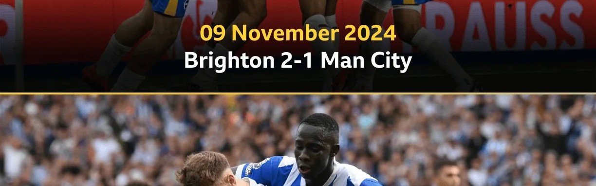 华体会体育-昨日重现，布莱顿连续2个赛季在主场2-1逆转曼城